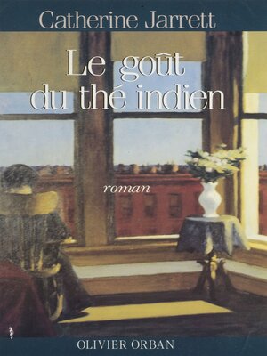 cover image of Le Goût du thé indien